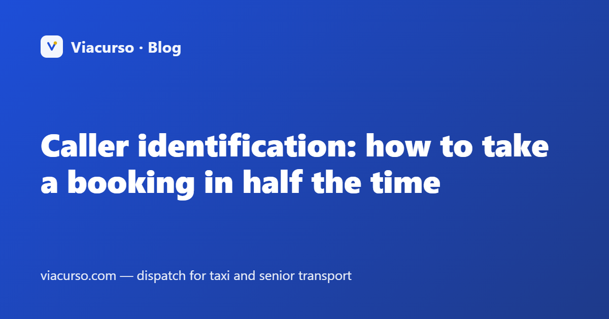Caller identification: how to take a booking in half the time