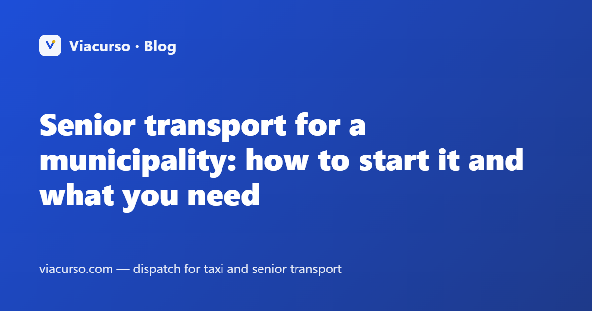 Senior transport for a municipality: how to start it and what you need
